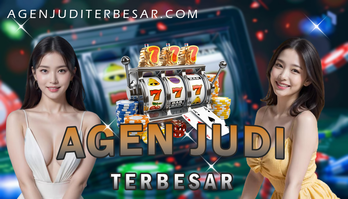 Agen Judi Terbesar